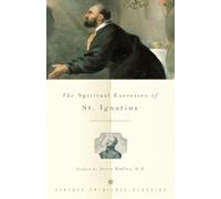 Saint Ignatius Spiritual Exercises of St. Ignatius (Tascabile)