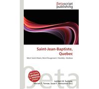 Saint-Jean-Baptiste, Quebec: Mont Saint-Hilaire, Mont Rougemont, Chambly-Borduas
