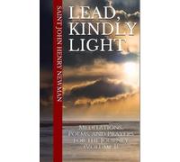 Saint John Henry Newman Cameron M Thompson Lead, Kindly Light (Tascabile)