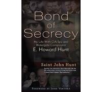 Saint John Hunt Bond of Secrecy (Tascabile)