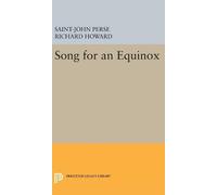 Saint-John Perse Song for an Equinox (Copertina rigida) Works by St.-John Perse