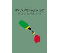 Saint Kitts and Nevis Travel Journal Notebook