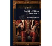Saint Leger; A Romance