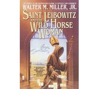 Saint Leibowitz and the Wild Horse Woman
