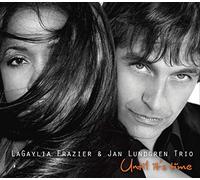 Lagaylia Frazier & Jan Lundgren Trio - Until It's Time