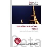Saint-Martin-sur-Ocre, Yonne: Auxerre, Avallon, Sens, Jean-Marie Rolland