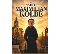Saint Maximilian Kolbe