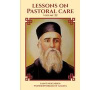 Saint Nektarios Wonderworker of Aegina Nun Chri Lessons on Pastoral (Tascabile)