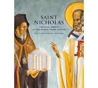Saint Nicholas National Shrine at the World Trade Center: The Iconographic Program