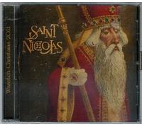 Saint Nicholas:Wasatch Christmas 2011 by Sam Payne, James Conlee, Geslison/Groberg, Octapella, Nancy Hansen, Blend 5, Lin (0100-01-01)