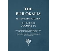 Nun Christina Saint Nikodemos Of the The Philokalia Volumes 1 - 5 (Tascabile)