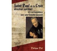 Saint Paul de la Croix, directeur spirituel: La correspondance avec soeur Colomb