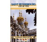 Saint petersbourg, cité de rêve