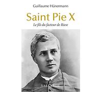 Saint Pie X. Le fils du facteur de Riese