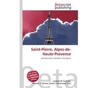 Saint-Pierre, Alpes-de-Haute-Provence: Barcelonnette, Castellane, Forcalquier