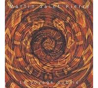 Saint-Pierre, Martin - Le Voyage Oublie