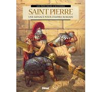 Saint Pierre: Une menace pour l'Empire romain