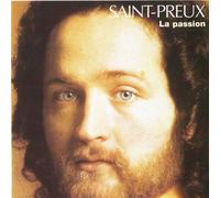 Saint-Preux - La Passion