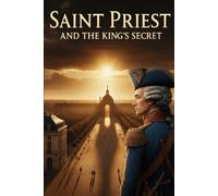 Saint-Priest and the King's Secret