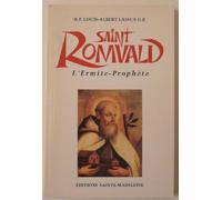 Saint Romuald de Ravenne : L'ermite-prophète