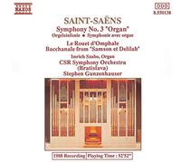 Saint-Sa Ns Camille - SYMPHONY 3 ORGAN/LE ROUET