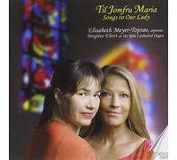 Saint-Saens/Bach/Verdi - Songs To Our Lady