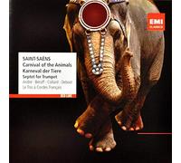 SAINT-SAENS, C. - LE CARNAVAL DES ANIMAUX