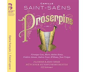 Saint-Saens/ Gens/ Henry/ Antoun/ Teitgen - Camille Saint-Saens: Proserpine
