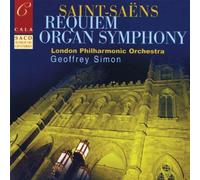 Saint-Saens: Requiem, Symphony 3, Organ, Overture to La Princesse Jaune by London Philharmonic Orchestra (2007-09-18)