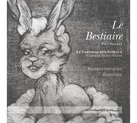 Saint-Saens/ Roeland Hendrikx Ensemble - Bestiaire