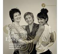 SAINT-SAENS/SAMAZEUILH - LA BELLE EPOQUE