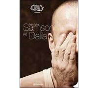 Saint-Saëns. Samson et Dalila