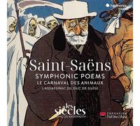 Camille Saint-Saen Saint-Saëns: Symphonic Poems/Le Carnaval Des Animaux/.. (CD)