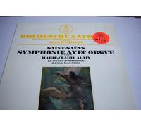 Saint-Saëns : symphonie avec orgue / Marie-claire Alain / (album vinyle LP)