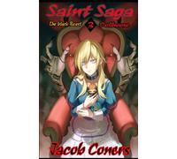 Saint Saga the Black Beast Volume 3 (Light novel): Dollhouse