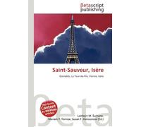 Saint-Sauveur, Isère: Grenoble, La Tour-du-Pin, Vienne, Isère