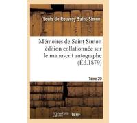 Saint-Simon-L Mémoires de Saint-Simon Édition Collationnée Sur Le Ma (Tascabile)