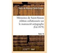 Saint-Simon-L S Mémoires de Saint-Simon Édition Collationnée Sur Le (Tascabile)