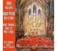 Saint Thomas Choir of Men&Boys - Masses from Saint Thomas
