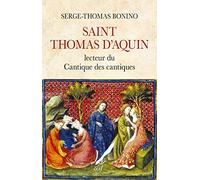 Saint Thomas d'Aquin lecteur du Cantiques des cantiques
