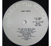 Saint Tropez - Fill My Life With Love / When You Are Gone