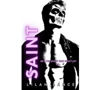 Saint: Underworld Kings Book III