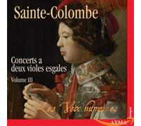 Sainte-Colombe, M. - Cons For Two Bass Viols Vol. 3 (2 CD)