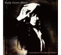 Sainte-Marie,Buffy - Coincidence and Likely Stories