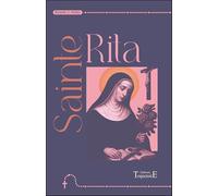 Sainte Rita: Neuvaine et prières