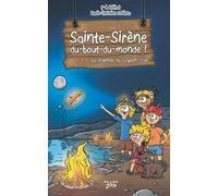 Sainte-Sirène-du-bout-du-monde Tome 2: La légende du caplan d'or - NUOVO