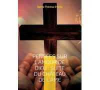 Sainte Thérèse D'Avila Pensées sur l'amour de Dieu (Tascabile)