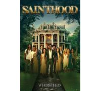 SAINTHOOD: Show Me A Saint That Ain't A Little Hood
