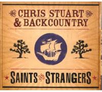 Saints and Strangers by Chris Stuart (2003-08-02)