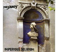 Saints - Imperious Delirium